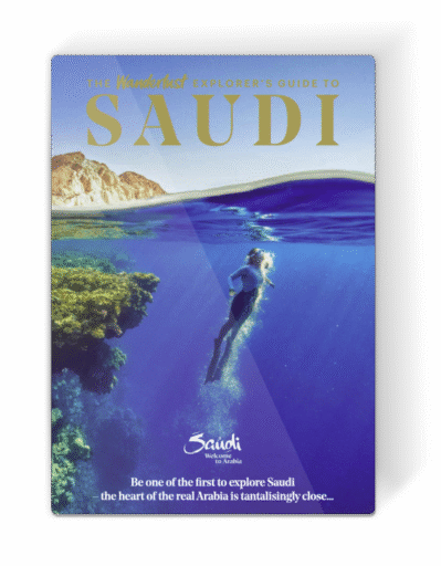 The Wanderlust Explorer's guide to Saudi